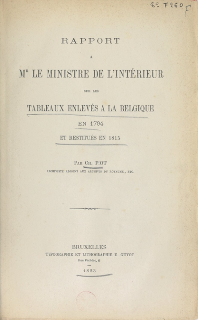 Jarenlang kraaide er geen haan naar de geroofde werken. Het was rijksarchivaris Charles Piot die er in 1883 als eerste een inventaris van maakte.
