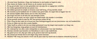 Vader heeft nu achter in de tuin een hokje getimmerd waar hij slaapt want moeder is er bang van. Omschrijving: