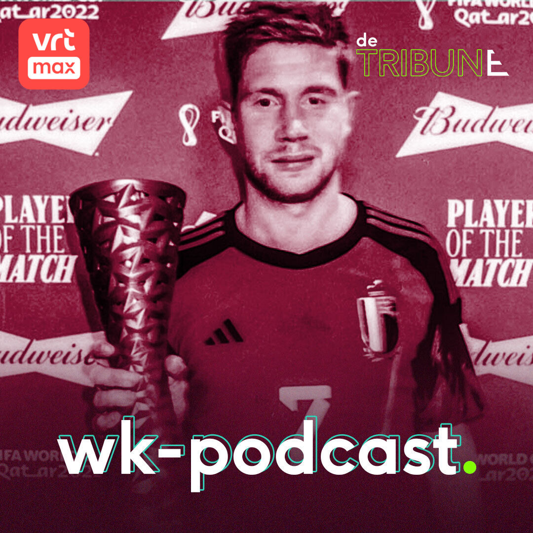 WK-Podcast #5: "De Bruyne man van de match? Dan is er wel alcohol in Qatar"