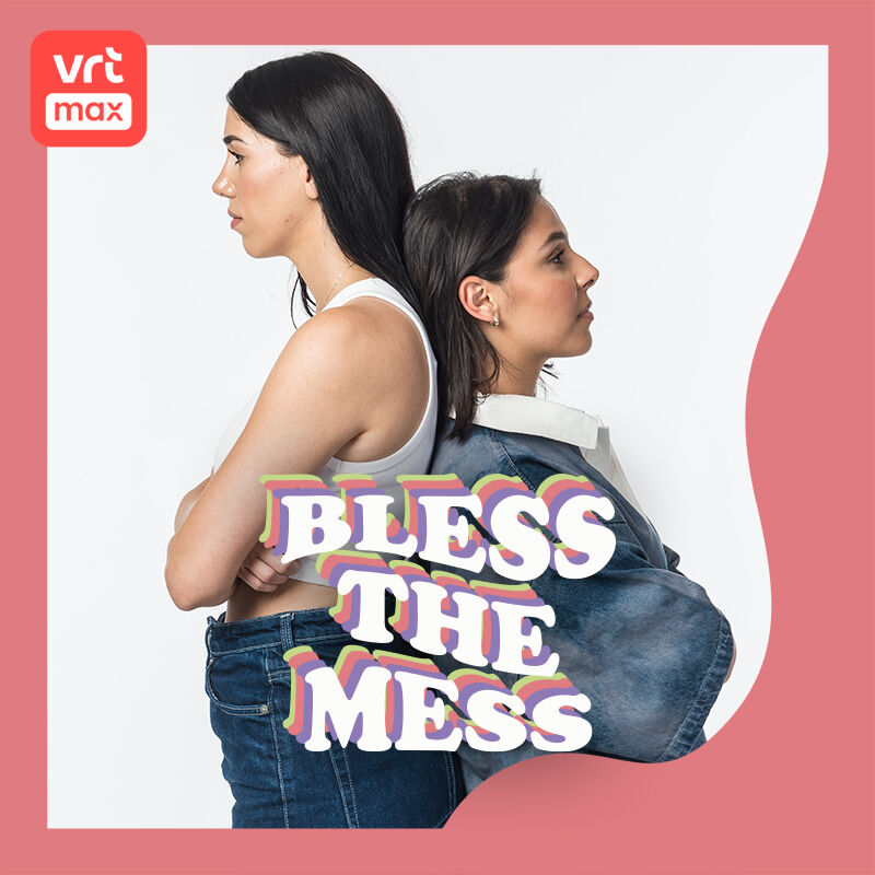Bless The Mess