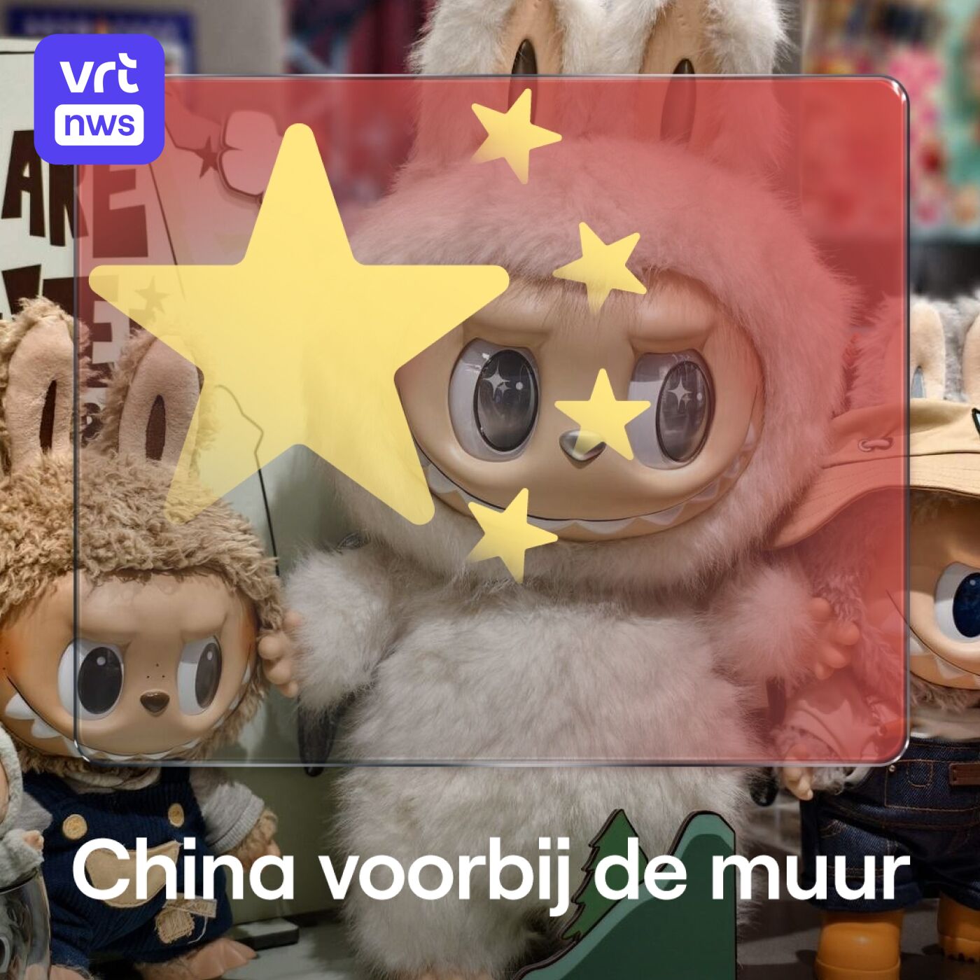 Van TikTok tot Labubu: is China weer cool?