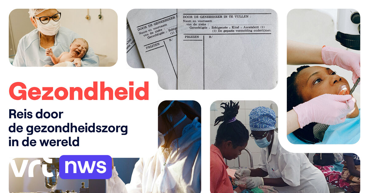 Gezondheid: Reis door de gezondheidszorg in de wereld | VRT NWS: nieuws