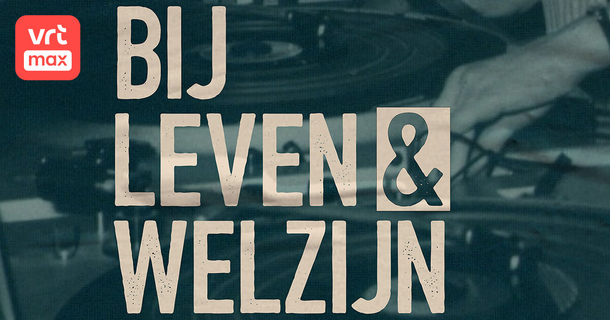 Bij leven en welzijn - Trailer (S1) | VRT MAX