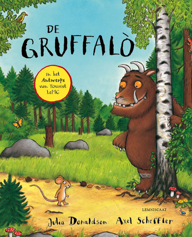 Wereldberoemd kinderboek "De Gruffalo" vertaald in dialect ...