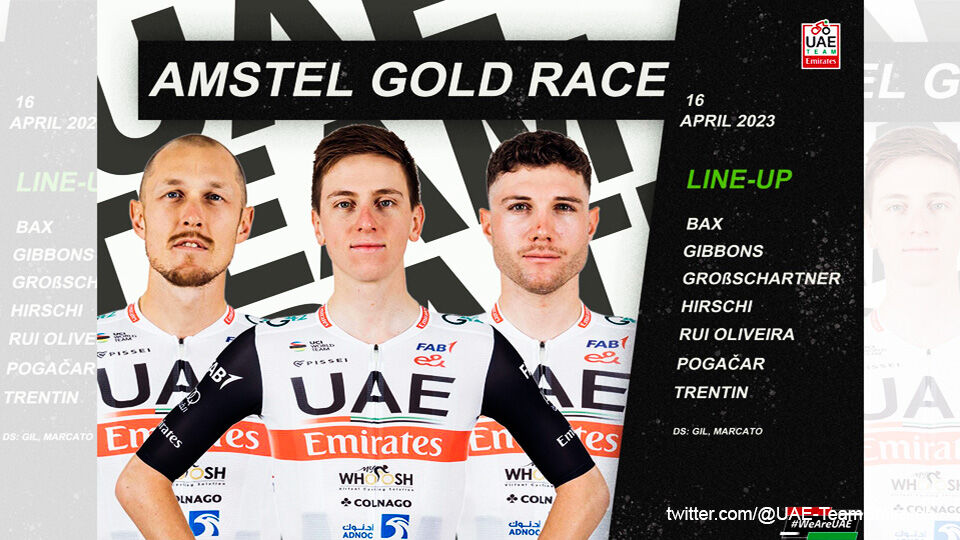 De volledige selectie van UAE Team Emirates voor de Amstel Gold Race.
